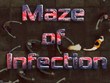 Maze of infection